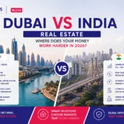 Dubai vs India Real Estate: Where Does Your Money Work Harder in 2026?