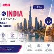 Dubai vs India Real Estate: An NRI's Honest Comparison Guide for 2026