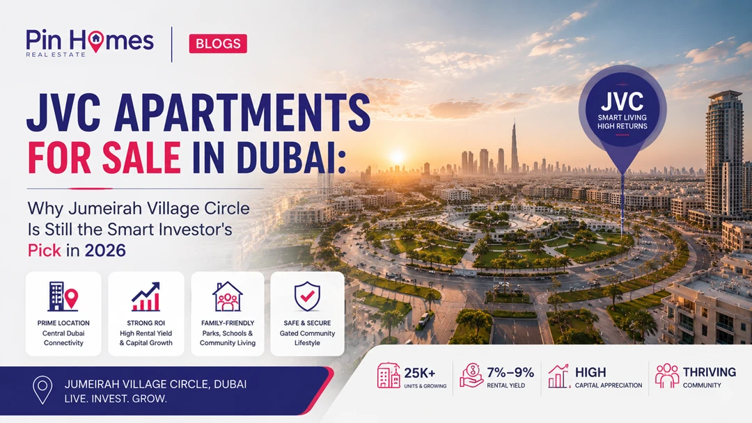 JVC Apartments for Sale in Dubai: Why Jumeirah Village Circle Is Still the Smart Investor's Pick in 2026