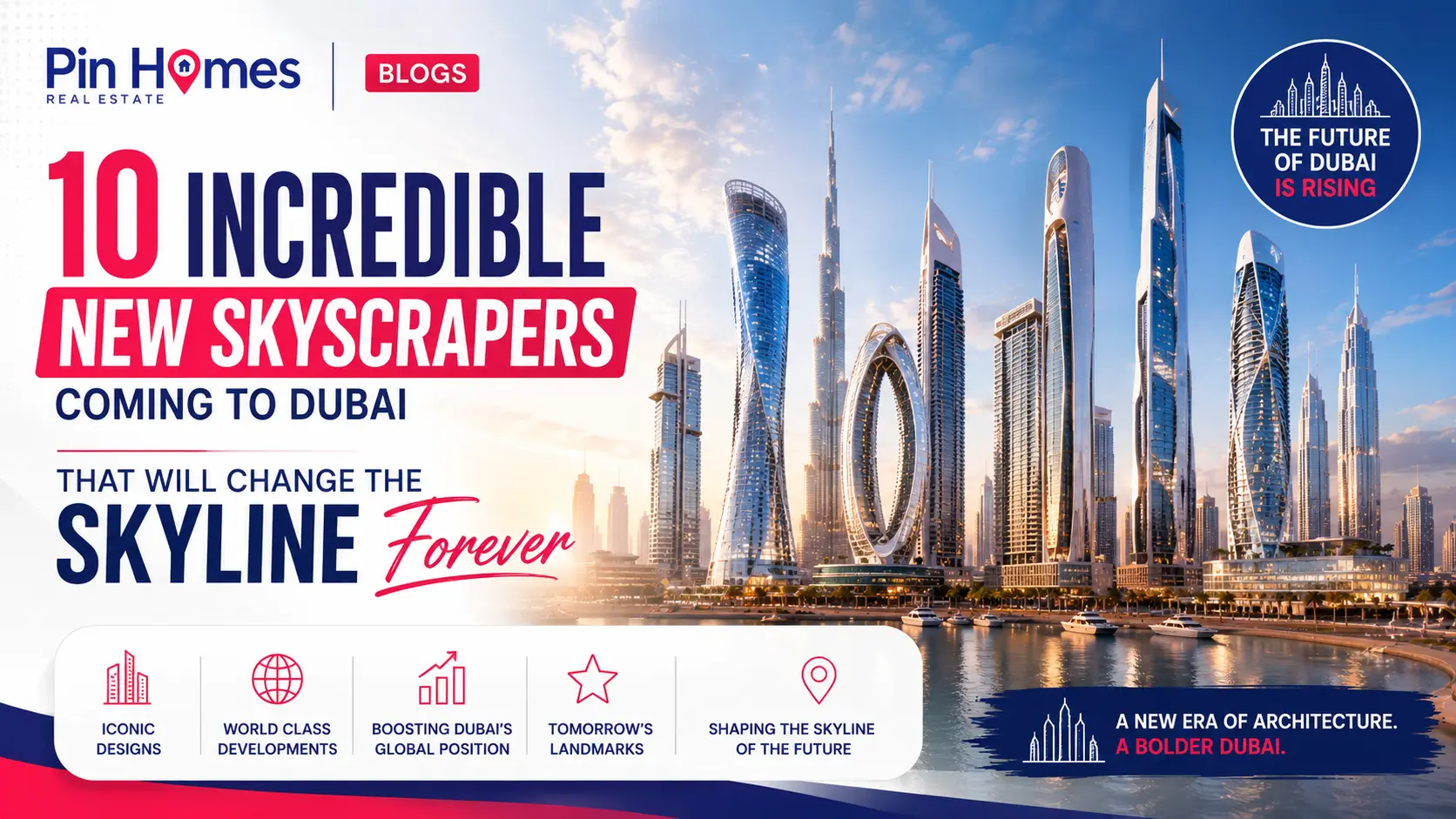 10 Incredible New Skyscrapers Coming to Dubai That Will Change the Skyline Forever