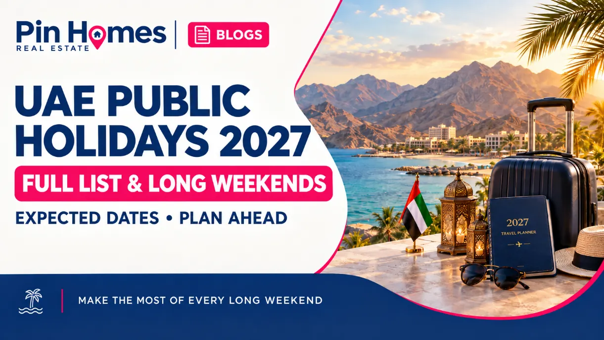 UAE Public Holidays 2027: Full List of Expected Dates and Long Weekends to Plan For